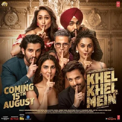 Khel Khel Mein (2024) Video Songs