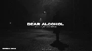 Dear Alcohol - Sabi Bhinder